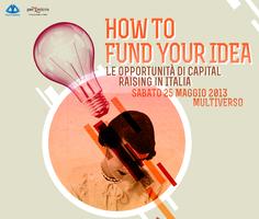 How to fund your idea