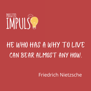 HE WHO HAS A WHY TO LIVE